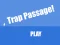 Trò chơi Trap Passage trực tuyến