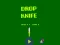 Trò chơi Drop Knife trực tuyến
