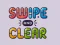 Trò chơi Swipe And Clear trực tuyến