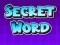 Trò chơi Secret Word trực tuyến
