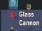 Trò chơi Glass Cannon trực tuyến