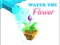 Trò chơi Water The Flower trực tuyến