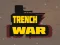 Trò chơi Trench War trực tuyến