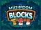 Trò chơi Mushroom blocks trực tuyến