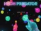 Trò chơi Neon Predator trực tuyến