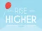 Trò chơi Rise Higher trực tuyến