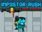Trò chơi Impostor Rush: Rocket Launcher trực tuyến