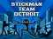 Trò chơi Stickman Team Detroit trực tuyến