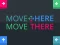 Trò chơi Move Here Move There trực tuyến
