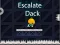Trò chơi Escalate Dack trực tuyến