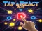 Trò chơi Tap React Plus trực tuyến
