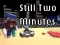 Trò chơi Still Two Minutes trực tuyến