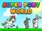 Trò chơi Super Pony World trực tuyến