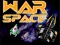 Trò chơi War Space trực tuyến