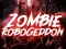 Trò chơi Zombie Robogeddon trực tuyến