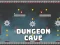 Trò chơi Dungeon Caves trực tuyến