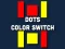 Trò chơi Dot Color Switch trực tuyến