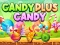 Trò chơi Candy Plus Candy trực tuyến