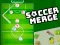 Trò chơi Soccer Merge trực tuyến