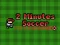 Trò chơi 2 Minutes Soccer trực tuyến
