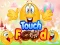 Trò chơi Touch Food trực tuyến
