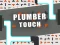 Trò chơi Plumber touch trực tuyến