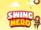 Trò chơi Swing Hero trực tuyến