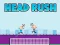 Trò chơi Head Rush trực tuyến
