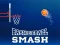Trò chơi Basketball Smash trực tuyến