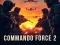 Trò chơi Commando Force 2 trực tuyến