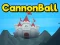 Trò chơi Cannon Ball trực tuyến