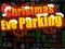 Trò chơi Christmas Eve Parking trực tuyến