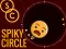Trò chơi Spiky Circle trực tuyến