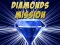 Trò chơi Diamonds Mission trực tuyến