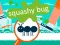 Trò chơi Squashy Bug trực tuyến
