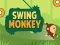 Trò chơi Swing Monkey trực tuyến