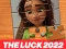 Trò chơi the luck 2022 Jigsaw Puzzle trực tuyến