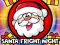 Trò chơi Santa Fright Night trực tuyến