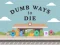 Trò chơi Dumb Ways To Die trực tuyến