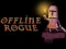 Trò chơi Offline Rogue trực tuyến