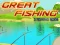 Trò chơi Great Fishing trực tuyến