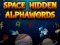 Trò chơi Space Hidden AlphaWords trực tuyến