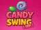 Trò chơi Candy Swing trực tuyến
