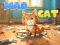 Trò chơi Mad Cat trực tuyến