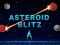 Trò chơi Asteroid Blitz trực tuyến