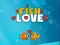 Trò chơi Fish Lovers trực tuyến