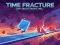 Trò chơi Time Fracture trực tuyến