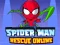 Trò chơi Spider Man Rescue Online trực tuyến