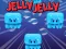 Trò chơi Jelly Jelly trực tuyến