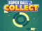 Trò chơi Super Ball Collect HTML5 trực tuyến
